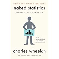 Naked Statistics: Stripping the Dread from the Data